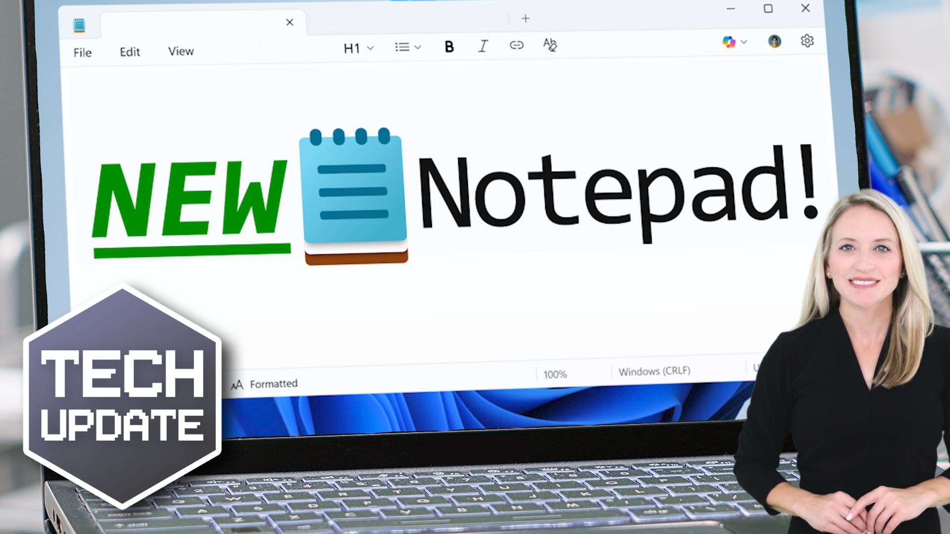 Exciting new formatting tools for Notepad