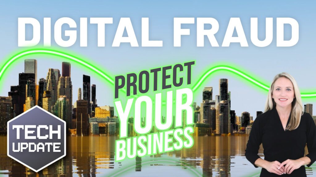 Important: Protect your business from digital fraud